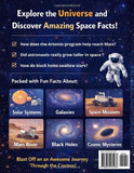 The Big Book of Space Facts for Curious Kids: Black Holes, Planets, Astronauts, and Cosmic Mysteries Explained. Fun and Educational Facts About the ... About Stars, Galaxies, and Space Travel