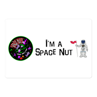 I'm A Space Nut Bubble-free stickers - white
