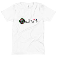 Unisex Crew Neck Tee - I'm A Space Nut White Logo